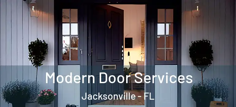  Modern Door Services Jacksonville - FL